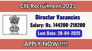 CIIL Director Recruitment 2025 - Apply Offline CIIL Director Recruitment 2025 - Apply Offline
