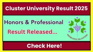 Cluster University Result 2025 Released at cusrinagar.edu.in Direct Link to Download 1st and 3rd Sem Result Cluster University Result 2025 Released at cusrinagar.edu.in Direct Link to Download 1st and 3rd Sem Result