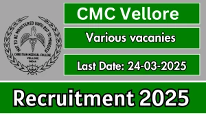 CMC Vellore Various Posts Recruitment 2025 - Apply Online
