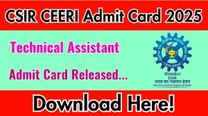 CSIR CEERI Technical Assistant Admit Card 2025 OUT ceeri.res.in