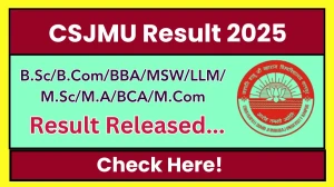 CSJMU Result 2025 Released at csjmu.ac.in Direct Link to Download Odd Semester Result