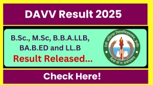 DAVV Result 2025 Released at dauniv.ac.in Direct Link to Download 1st, 2nd, 3rd, 5th and 7th Sem Result DAVV Result 2025 Released at dauniv.ac.in Direct Link to Download 1st, 2nd, 3rd, 5th and 7th Sem Result