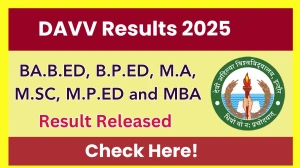 DAVV Result 2025 Released at dauniv.ac.in Direct Link to Download 1st, 2nd and 4th Semester Result