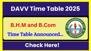 DAVV Time Table 2025 Announced @ dauniv.ac.in Details Here DAVV Time Table 2025 Announced @ dauniv.ac.in Details Here