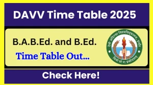 DAVV Time Table 2025 Announced @ dauniv.ac.in Details Here DAVV Time Table 2025 Announced @ dauniv.ac.in Details Here