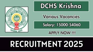 DCHS Krishna Various Posts Recruitment 2025 - Apply Offline for 33 Posts