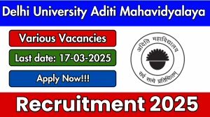 Delhi University Aditi Mahavidyalaya Recruitment 2025 - Apply Online for 26 Junior Assistant,  Library Attendant and Other Posts