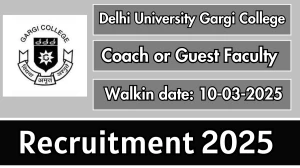 Delhi University Gargi College Coach or Guest Faculty Recruitment 2025 – Walk in