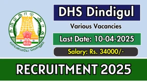 DHS Dindigul Recruitment 2025 - Apply Offline for 38 DEO, ANM, More Posts DHS Dindigul Recruitment 2025 - Apply Offline for 38 DEO, ANM, More Posts