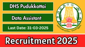 DHS Pudukkottai Data Assistant Recruitment 2025 - Apply Offline