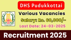DHS Pudukkottai Various Posts Recruitment 2025 - Apply Offline