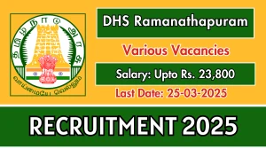 DHS Ramanathapuram Radiographer, Social Worker and More Recruitment 2025 - Apply Offline for 16 Posts DHS Ramanathapuram Radiographer, Social Worker and More Recruitment 2025 - Apply Offline for 16 Posts