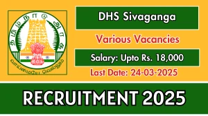 DHS Sivaganga Various Posts Recruitment 2025 - Apply Offline DHS Sivaganga Various Posts Recruitment 2025 - Apply Offline