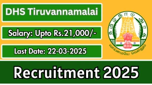 DHS Tiruvannamalai Various Posts Recruitment 2025 - Apply Offline