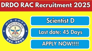 DRDO RAC Scientist D Recruitment 2025 - Apply Online for 01 Posts
