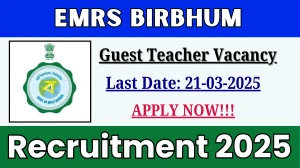 EMRS Birbhum Guest Teacher Recruitment 2025 - Apply Offline for 10 Posts
