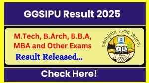 GGSIPU Result 2025 Released at ggsipu.ac.in Direct Link to Download 1st, 3rd, 4th, 5th and 7th Result