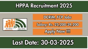 HPPA DCRIM, FCP Recruitment 2025 - Apply Online