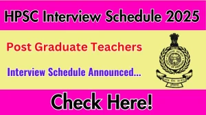 HPSC PGT Interview Schedule 2025 Released Check Date Details at hpsc.gov.in