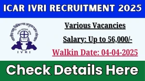 ICAR IVRI Project Research Scientist, Project Technical Support Recruitment 2025 – Walk in for 2 Posts