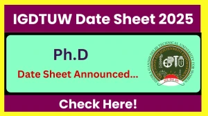 IGDTUW Date Sheet 2025 Announced @ igdtuw.ac.in Details Here