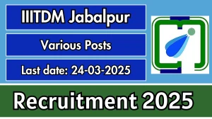 IIITDM Jabalpur Various Posts Recruitment 2025 - Apply Online