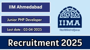 IIM Ahmedabad Job Vacancy 2025, Apply Offline for Junior PHP Developer Posts IIM Ahmedabad Job Vacancy 2025, Apply Offline for Junior PHP Developer Posts