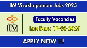 IIM Visakhapatnam Faculty Recruitment 2025 - Apply Offline IIM Visakhapatnam Faculty Recruitment 2025 - Apply Offline