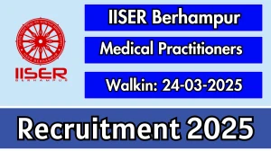 IISER Berhampur Medical Practitioners Recruitment 2025 – Walk in for 04 Posts