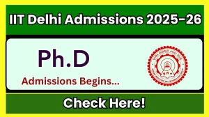 IIT Delhi Ph.D Admission 2025-26 Released - IIT Delhi Admission: Application Form, Courses, Fees at iiitd.ac.in