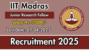 IIT Madras Junior Research Fellow Recruitment 2025 - Apply Online IIT Madras Junior Research Fellow Recruitment 2025 - Apply Online