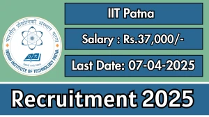 IIT Patna Junior Research Fellow Recruitment 2025 - Apply Offline