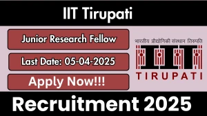 IIT Tirupati Junior Research Fellow Recruitment 2025 - Apply Online IIT Tirupati Junior Research Fellow Recruitment 2025 - Apply Online