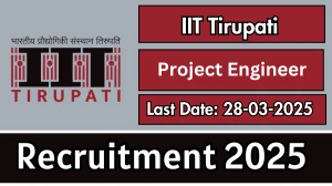 IIT Tirupati Project Engineer Recruitment 2025 - Apply Online