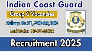 Indian Coast Guard Group C Recruitment 2025 - Apply Offline Indian Coast Guard Group C Recruitment 2025 - Apply Offline