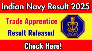 Indian Navy Trade Apprentice Result 2025 OUT. Direct Link to Check Indian Navy Trade Apprentice Result 2025 joinindiannavy.gov.in