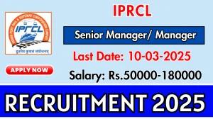 IPRCL Senior Manager/ Manager Recruitment 2025 - Apply Offline IPRCL Senior Manager/ Manager Recruitment 2025 - Apply Offline