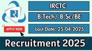 IRCTC Recruitment 2025 - Apply Offline for Assistant Manager, Manager and Other Posts