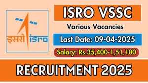 ISRO VSSC Recruitment 2025 - Apply Online for PGT, Sub Officer, More Posts ISRO VSSC Recruitment 2025 - Apply Online for PGT, Sub Officer, More Posts