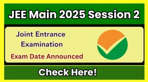 JEE Main 2025 Session 2 Exam Date Out jeemain.nta.nic.in Check Exam Date Here