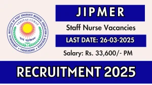 JIPMER Staff Nurse Recruitment 2025 - Apply Offline
