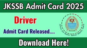 JKSSB Driver Admit Card 2025 OUT jkssb.nic.in JKSSB Driver Admit Card 2025 OUT jkssb.nic.in