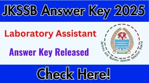 JKSSB Laboratory Assistant Answer Key 2025 Available for the Download Answer Key PDF at jkssb.nic.in