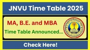JNVU Time Table 2025 Announced @ jnvuiums.in Details Here