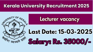 Kerala University Lecturer Recruitment 2025 - Apply Offline