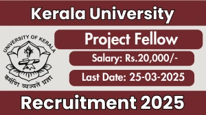 Kerala University Project Fellow Recruitment 2025 - Apply Offline Kerala University Project Fellow Recruitment 2025 - Apply Offline