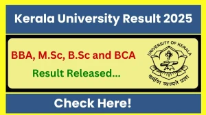 Kerala University Result 2025 Released at keralauniversity.ac.in Direct Link to Download 2nd, 3rd and 4th Semester Result Kerala University Result 2025 Released at keralauniversity.ac.in Direct Link to Download 2nd, 3rd and 4th Semester Result