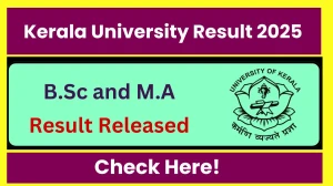 Kerala University Result 2025 Released at keralauniversity.ac.in Direct Link to Download 2nd, 3rd, 4th and 6th Sem Result Kerala University Result 2025 Released at keralauniversity.ac.in Direct Link to Download 2nd, 3rd, 4th and 6th Sem Result