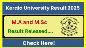 Kerala University Result 2025 Released at keralauniversity.ac.in Direct Link to Download 2nd, 3rd and 4th Semester Result Kerala University Result 2025 Released at keralauniversity.ac.in Direct Link to Download 2nd, 3rd and 4th Semester Result