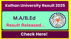 Kolhan University Result 2025 Released at kolhanuniversity.ac.in Direct Link to Download 1st, 3rd Semester Result